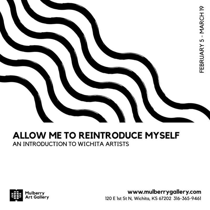 allow-me-to-reintroduce-myself-mulberry-art-gallery